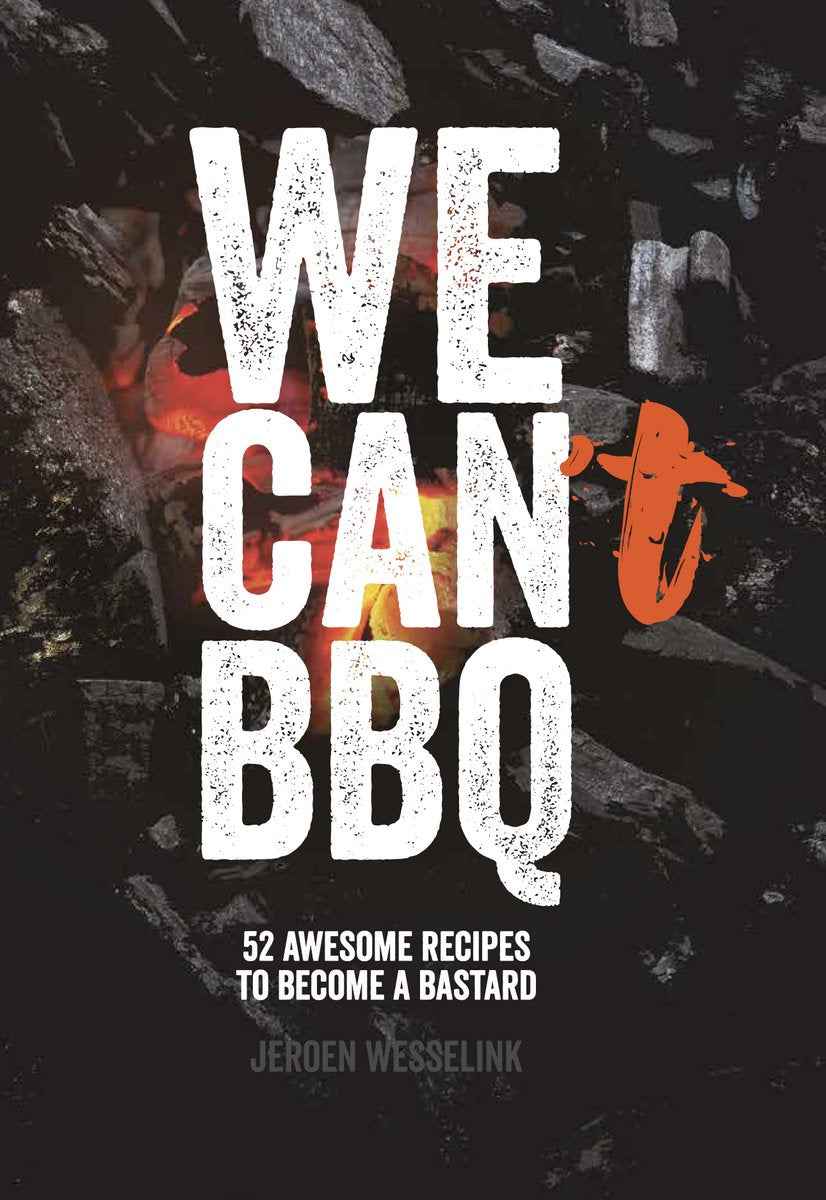 The Bastard We Can BBQ
